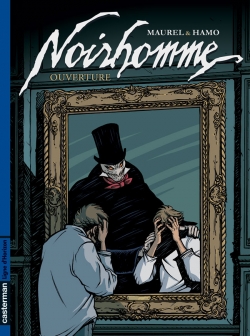 Noirhomme tome 1 - Hamo & Antoine Maurel - Casterman